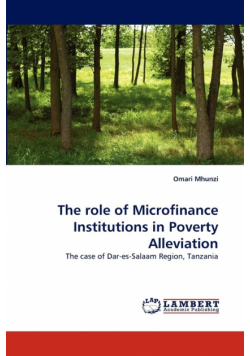 The Role of Microfinance Institutions in Poverty Alleviation