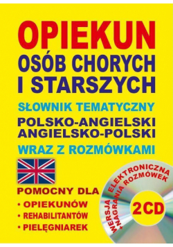 Opiekun osób chorych pol-ang,ang-pol + CD