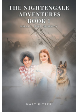 The Nightengale Adventures Book 1