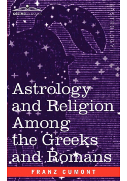 Astrology and Religion Among the Greeks and Romans