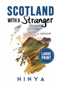 Scotland With A Stranger