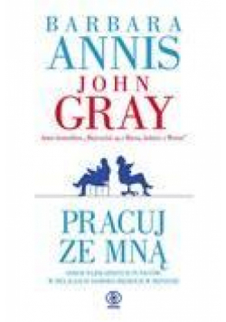 Annis Barbara - Pracuj ze mną, Nowa
