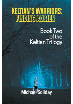 Keltian's Warriors