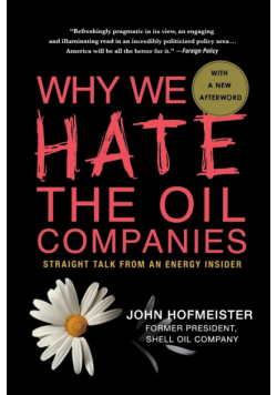 Why We Hate The Oil Companies