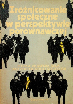 Zróżnicowanie społeczne w perspektywie porównawczej