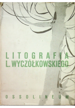 Litografia L Wyczółkowskiego