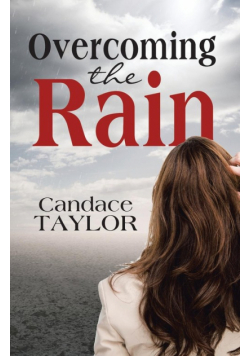 Overcoming the Rain