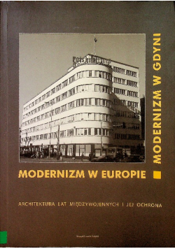 Modernizm w Europie Modernizm w Gdyni