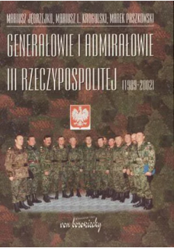 Generałowie i admirałowie III Rzeczypospolitej