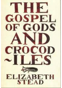 The Gospel of Gods and Crododiles