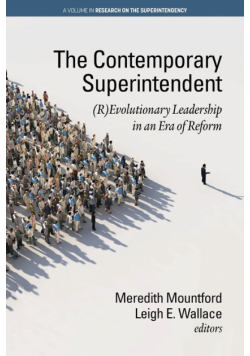 The Contemporary Superintendent