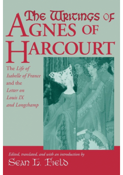 Writings Of Agnes Of Harcourt