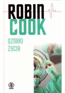 Oznaki życia - Robin Cook