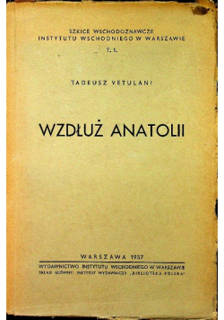 Wzdłuż Anatolii 1937 r.