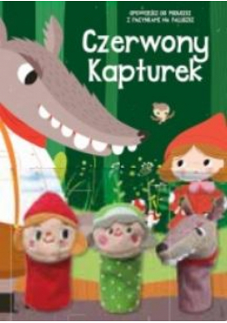 Bajki z pacynkami. Czerwony kapturek