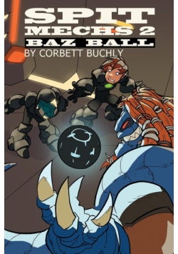 Spit Mechs 2