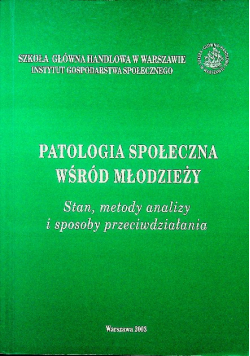 Patologia społeczna wśród młodzieży