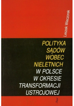 Polityka sądów wobec nieletnich w Polsce
