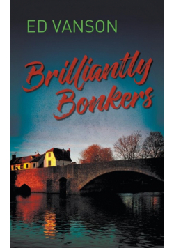 Brilliantly Bonkers