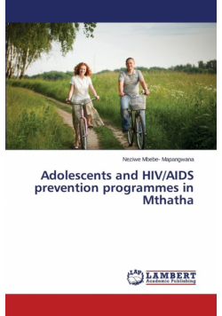 Adolescents and HIV/AIDS Prevention Programmes in Mthatha