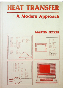 Heat Transfer A Modern Approach