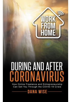 Work from Home During and After Coronavirus