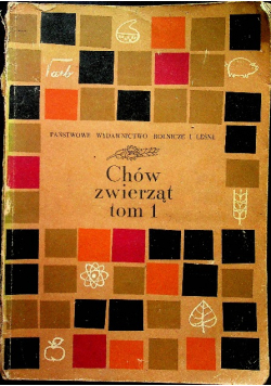 Chów zwierząt tom 1