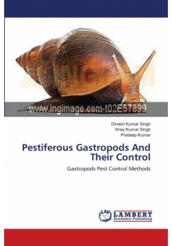 Pestiferous Gastropods And Their Control