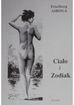 Ciało i Zodiak