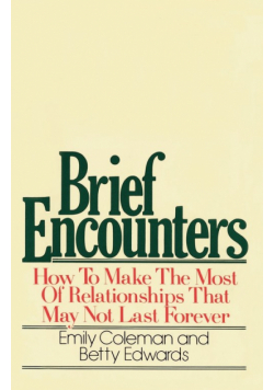 Brief Encounters