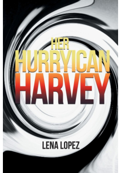 Her HurryIcan Harvey
