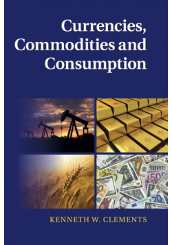 Currencies, Commodities and Consumption