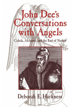 John Dee's Conversations with Angels
