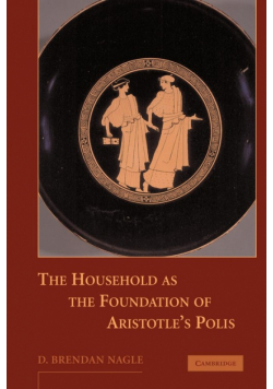 The Household as the Foundation of Aristotle's Polis