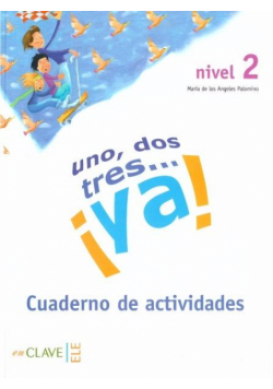 Uno dos tres...ya 2 ćwiczenia