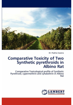 Comparative Toxicity of Two Synthetic Pyrethroids in Albino Rat