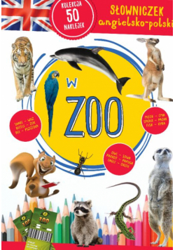 Słowniczek angielsko-polski. W zoo