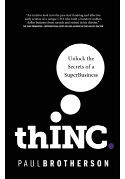 thINC. - Unlock the Secrets of a SuperBusiness