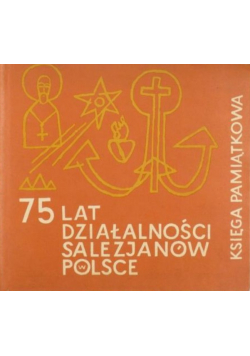 75 lat działalności Salezjanów w Polsce