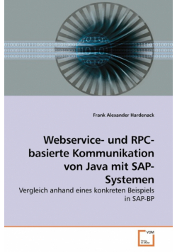 Webservice- und RPC-basierte Kommunikation von Java mit SAP-Systemen