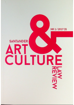 Santander Art and Culture Law Review nr 1 / 2017