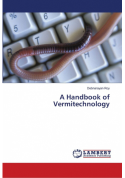 A Handbook of Vermitechnology