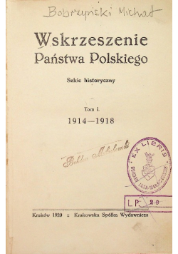 Wskrzeszenie Państwa Polskiego Tom I 1920 r.