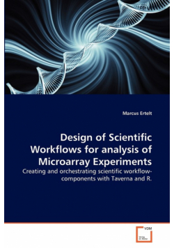 Design of Scientific Workflows for analysis of Microarray Experiments