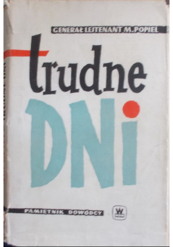 Trudne dni