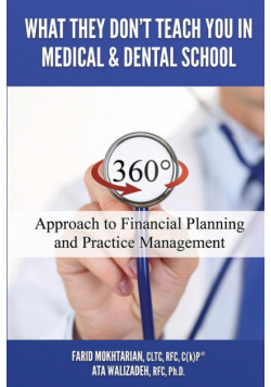What They Don't Teach You in Medical and Dental School