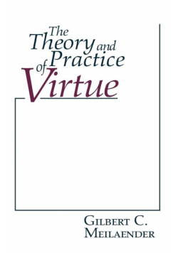 Theory and Practice of Virtue, The