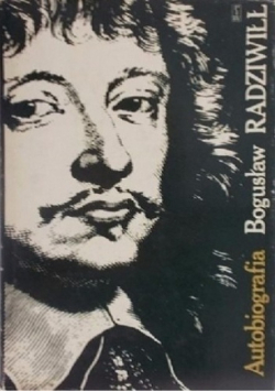 Autobiografia Bogusław Radziwiłł