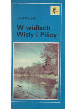 W widłach Wisły i Pilicy