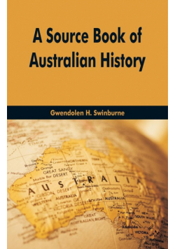 A Source Book Of Australian History